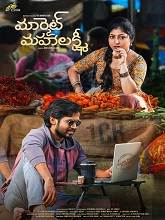 Market Mahalakshmi (2024) DVDScr Telugu Full Movie Watch Online Free